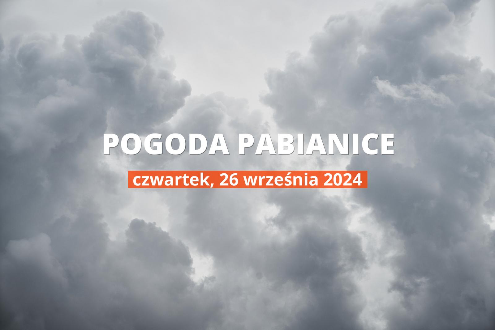 Pogoda na dziś dla Pabianic. Sprawdź prognozę pogody na czwartek 26.09.2024