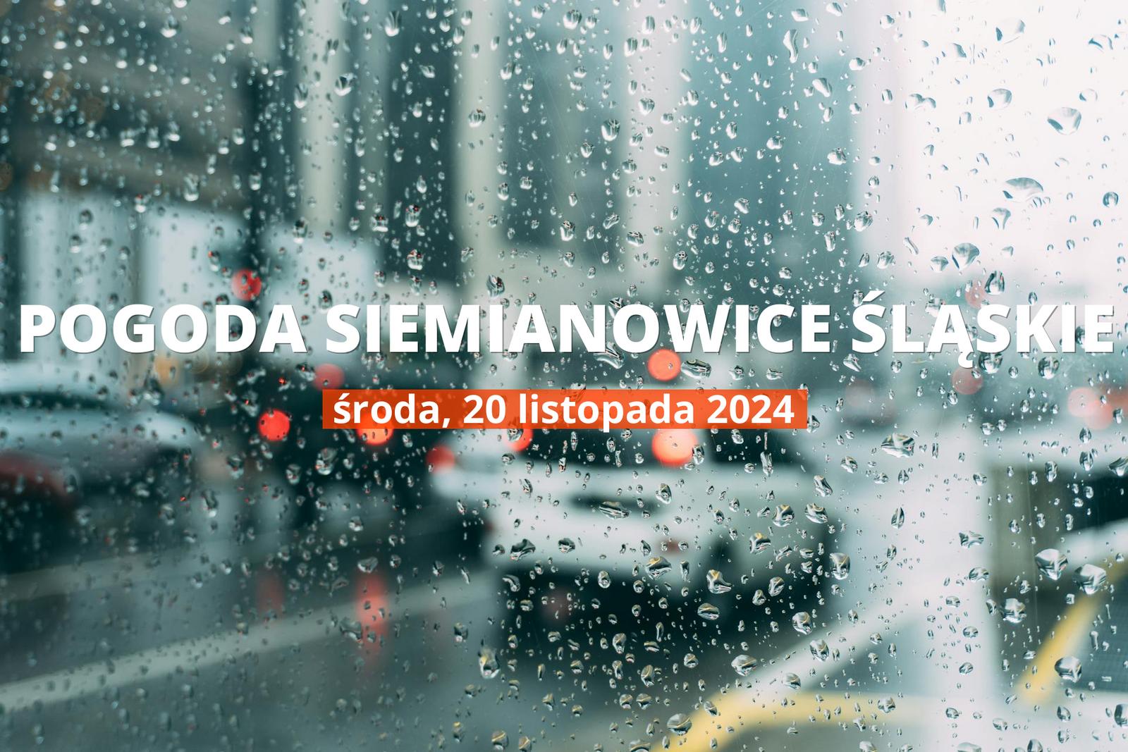 Pogoda na dziś dla Siemianowic Śląskich. Sprawdź prognozę pogody w dniu 20.11.2024