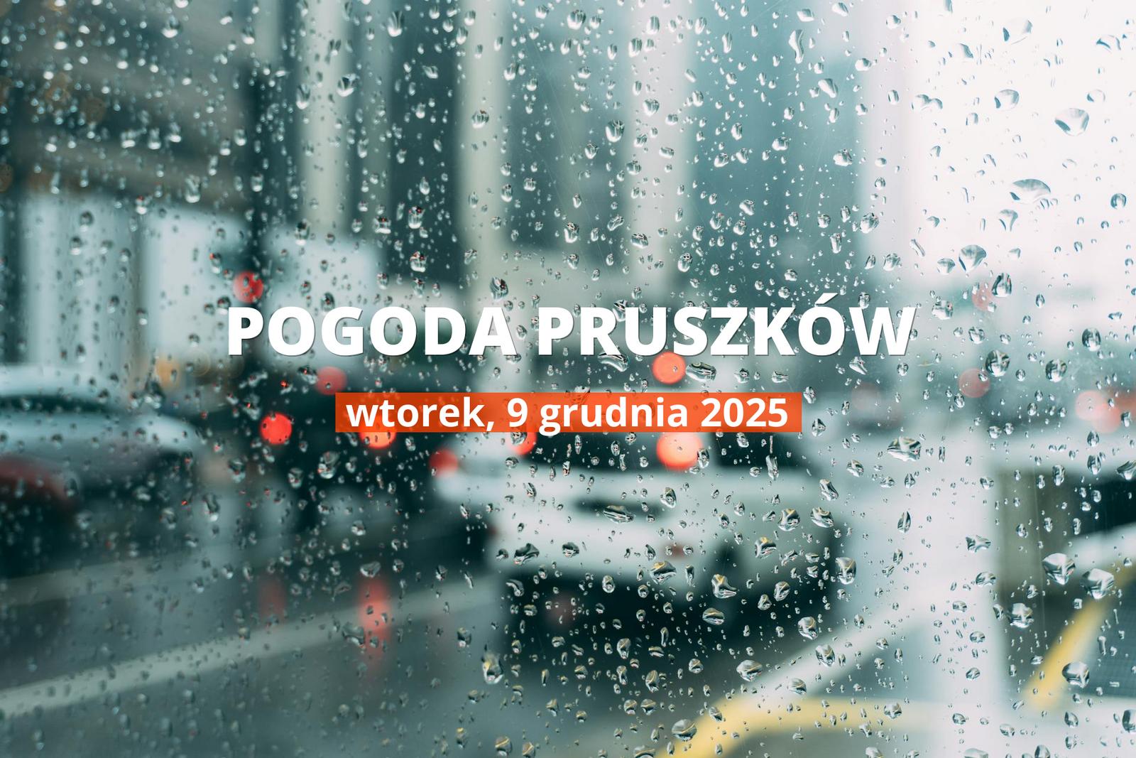Pruszków: czy dziś będzie padać? Temperatura i opady, 9 grudnia 2025