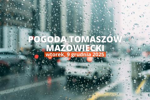 Tomaszów Mazowiecki: jaka pogoda we wtorek, 9 grudnia 2025?