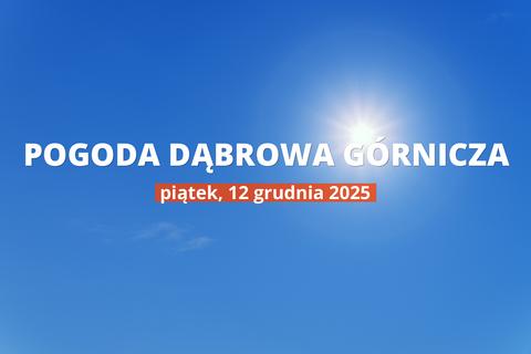 Pogoda w Dąbrowie Górniczej na dziś: przegląd dnia, 12 grudnia 2025