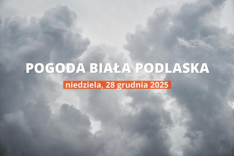 Pogoda dziś w Białej Podlaskiej: temperatura i opady, 28 grudnia 2025