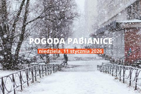 Pabianice: jaka dziś pogoda? Temperatura i opady, 11 stycznia 2026