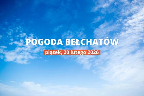 Pogoda dziś w Bełchatowie: temperatura i opady, 20 lutego 2026