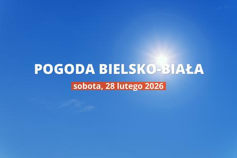 Bielsko-Biała: jaka dziś pogoda? Temperatura i opady, 28 lutego 2026