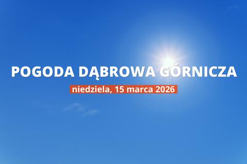 Dąbrowa Górnicza: czy dziś będzie padać? Temperatura i opady, 15 marca 2026
